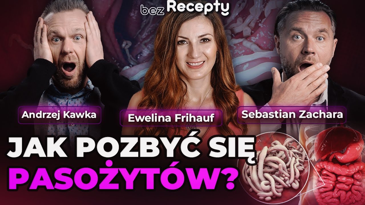 Pasożyty. Jak Się Zabezpieczać? Skąd Się Biorą? Ewelina Frihauf | @BezRecepty
