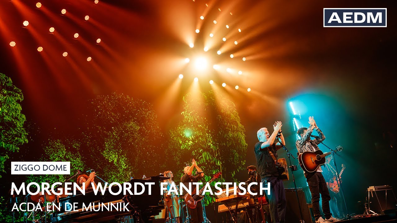 Morgen Wordt Fantastisch | Acda en de Munnik | Live in Ziggo Dome