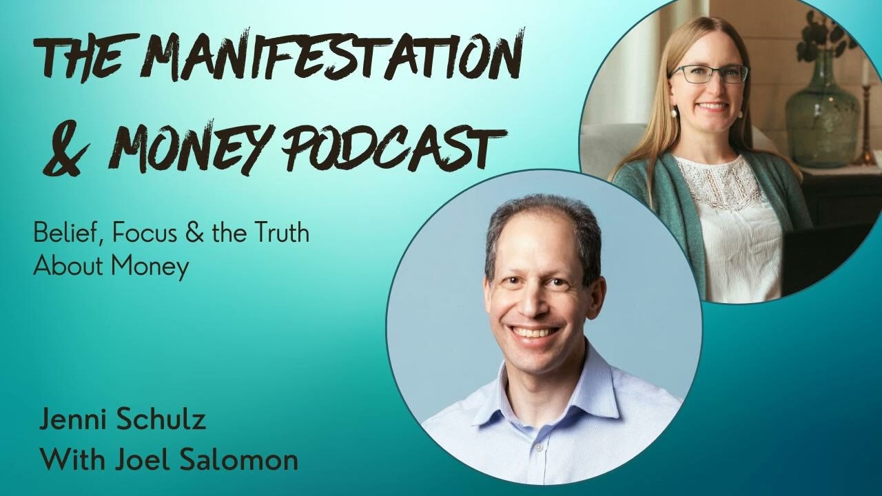 Belief, Focus & the Truth About Money with Joel Salomon