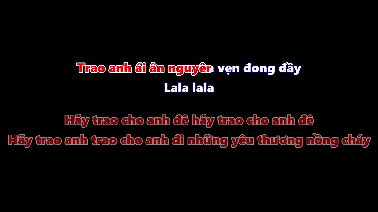 HÃY TRAO CHO ANH KARAOKE |ĐOẠN RAP TIẾNG VIỆT|