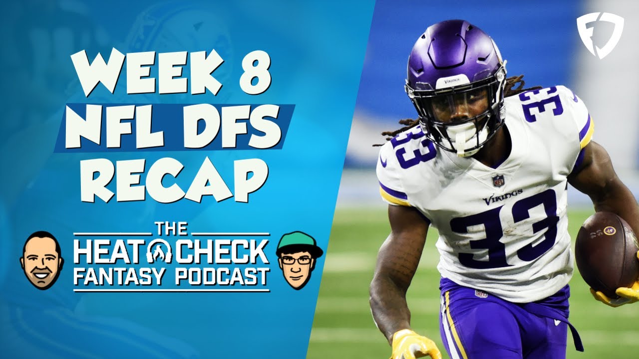 The Heat Check Podcast NFL DFS Week 8 Recap