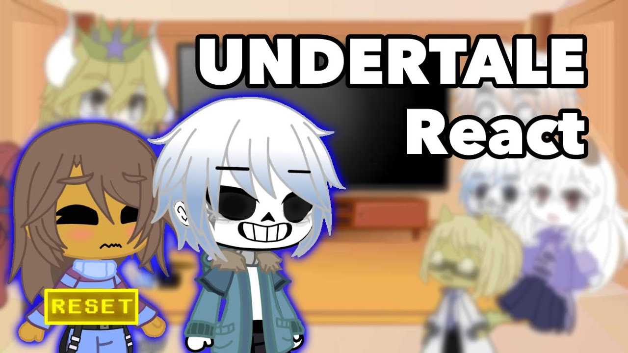 Undertale React to Game Over | Undertale | Gacha Club