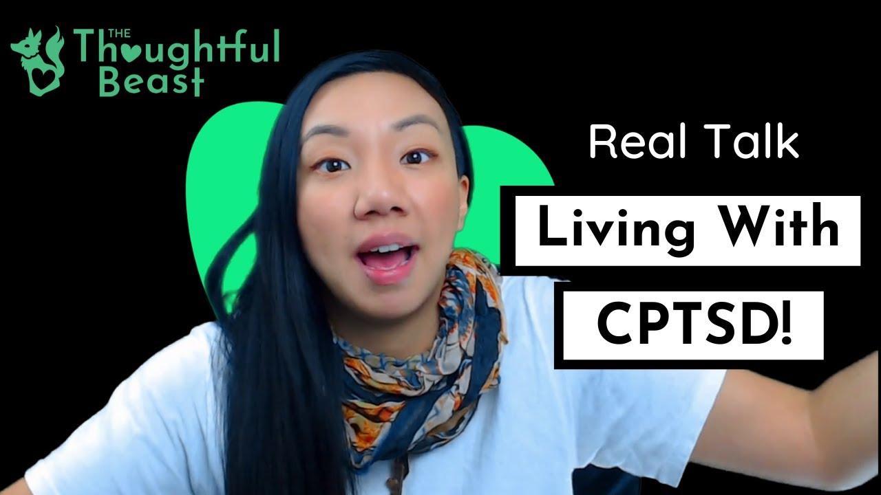 Living With cPTSD