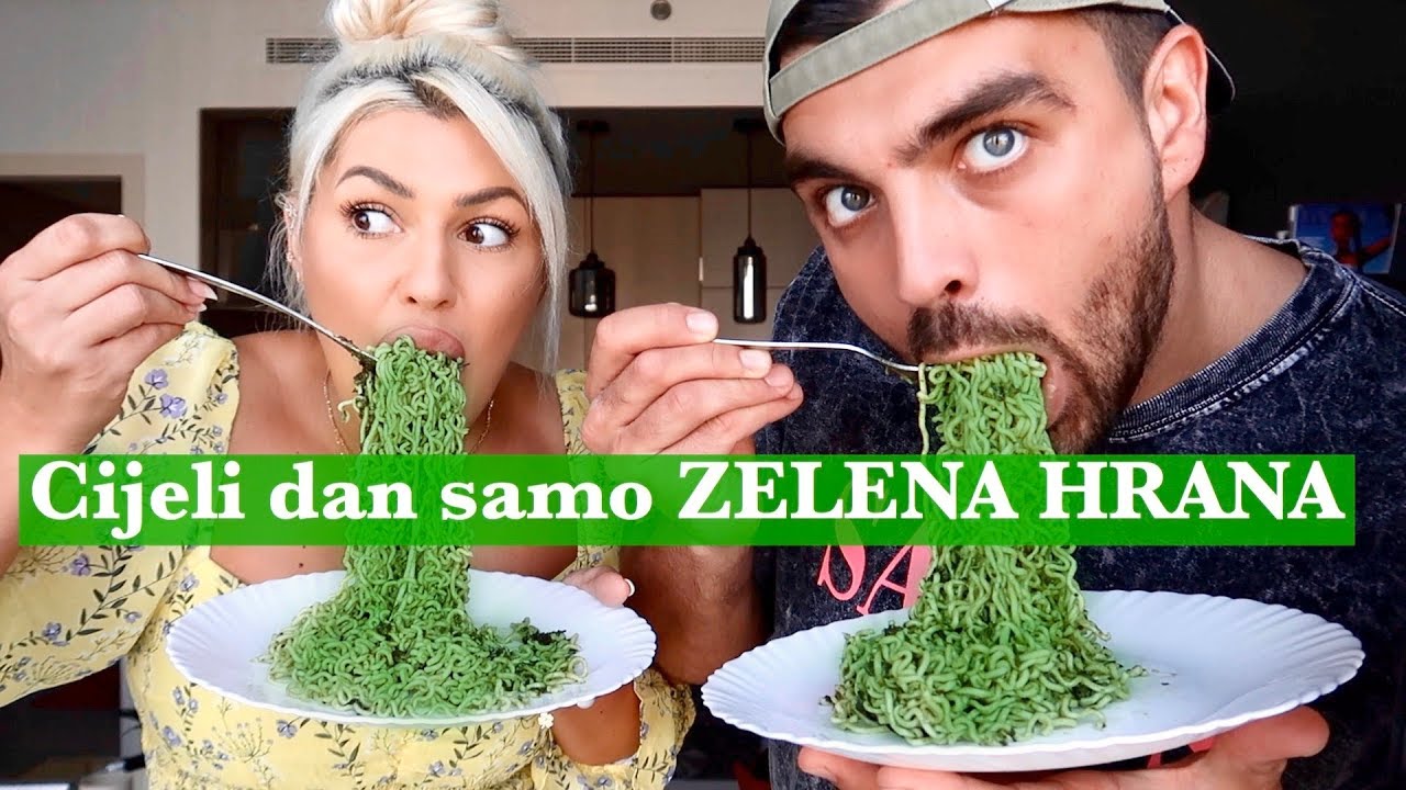 Cijeli dan jedemo samo ZELENU HRANU