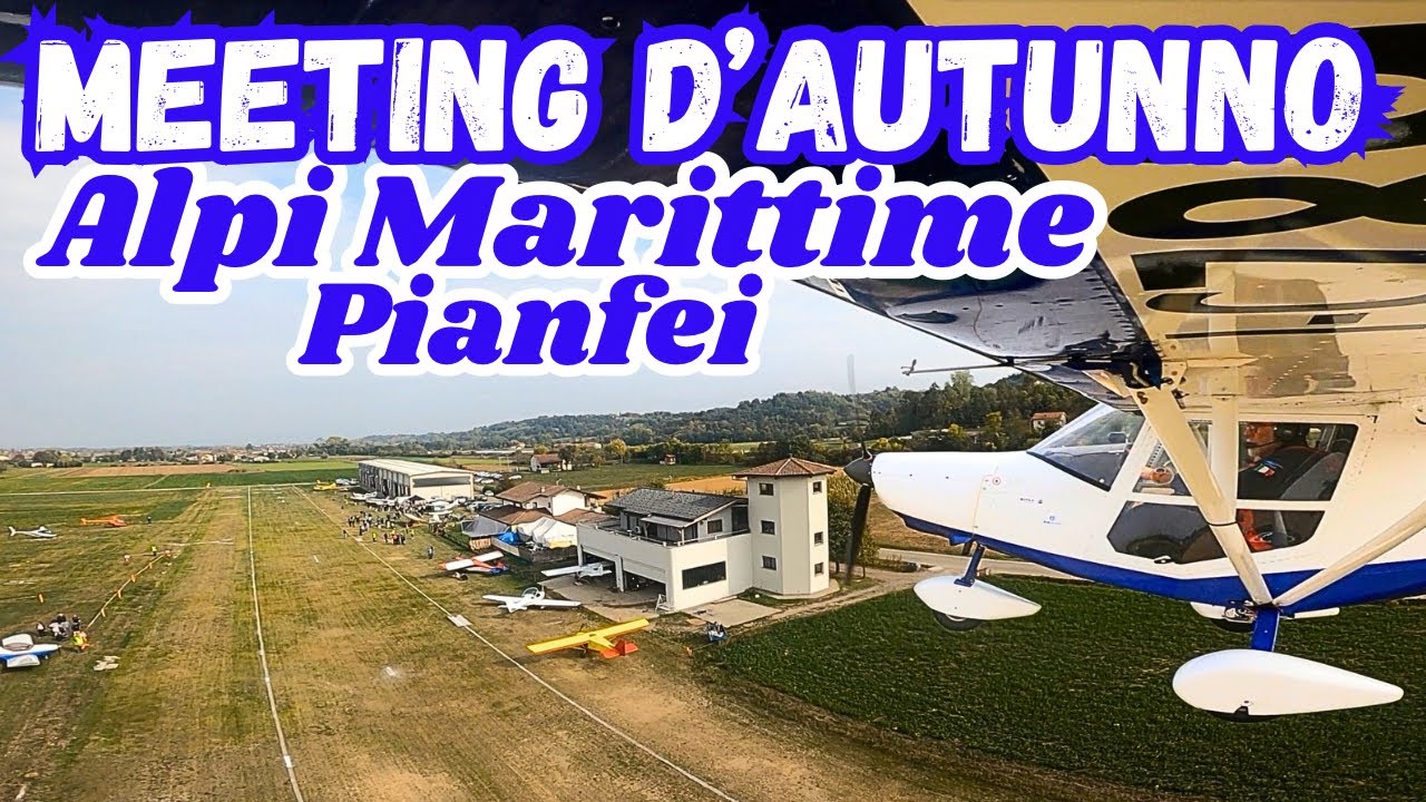 Meeting d'Autunno by @Alessandro Di Piano - Istruttore di Volo Campo di Volo Alpi Marittime - PIANFEI
