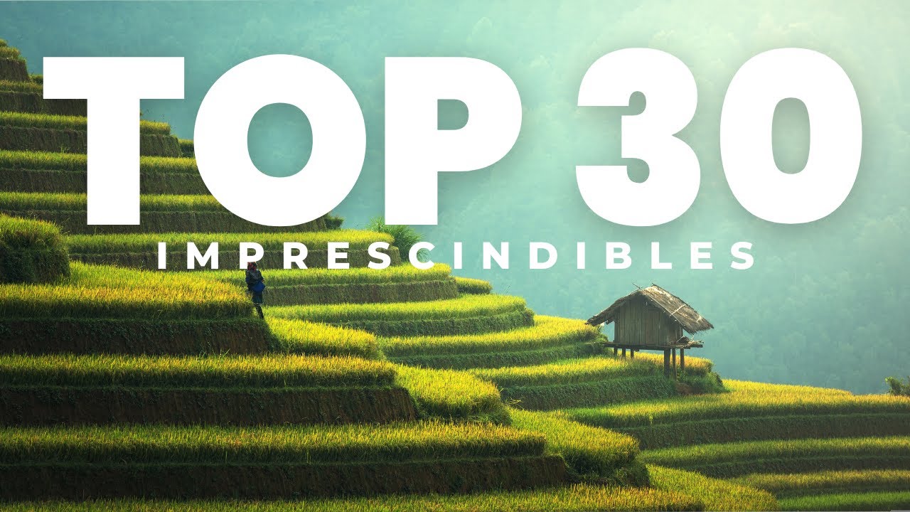 TOP 30 LUGARES del MUNDO que DEBES VISITAR antes de morir | Mundo Travel