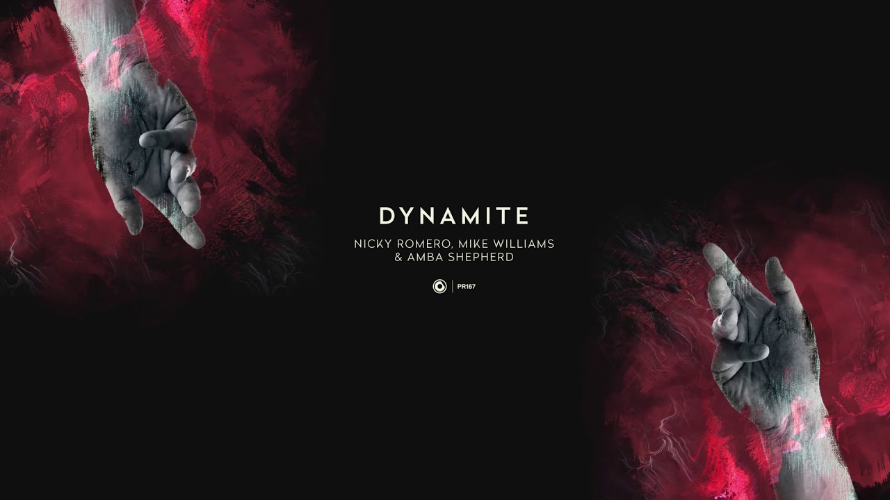 Nicky Romero, Mike Williams & Amba Shepherd - Dynamite (Official Lyric Video)