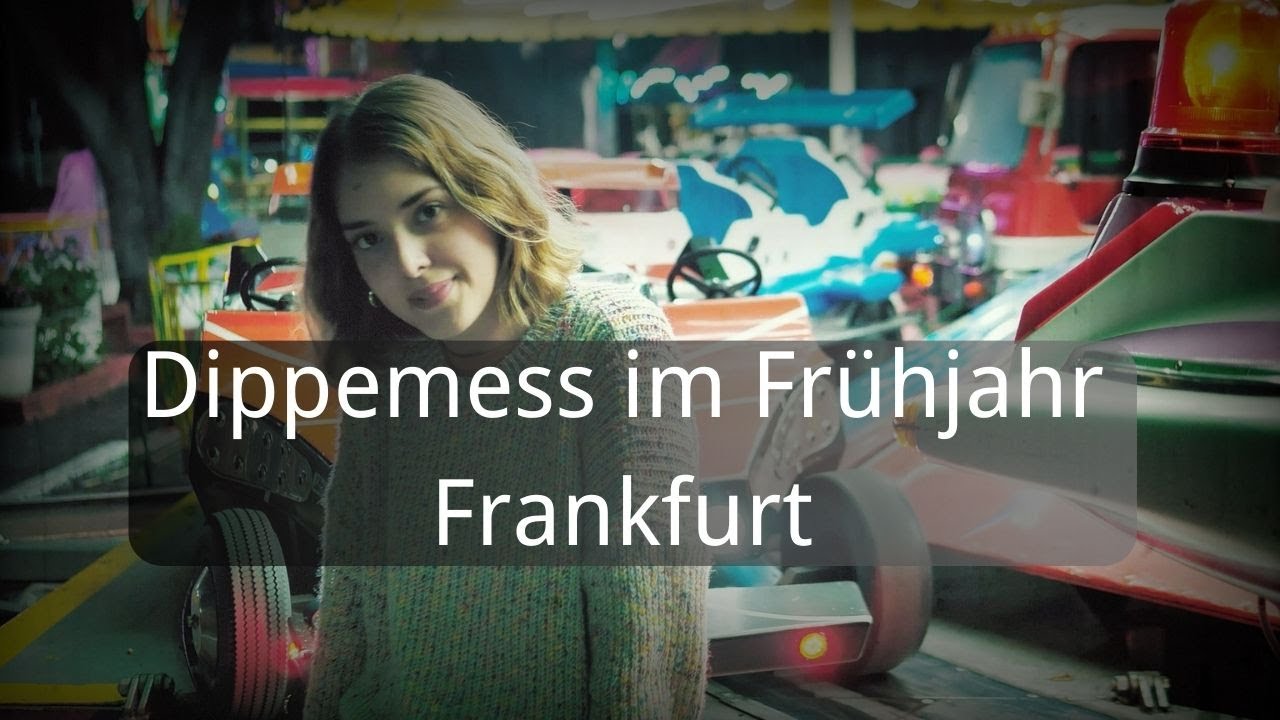 Dippemess im Fr&uuml;hjahr (Frankfurt) 2024