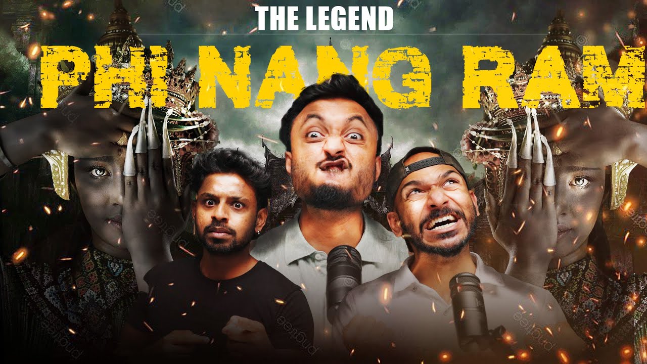 The Legend Phi Nang Ram Ft Karthick Jay