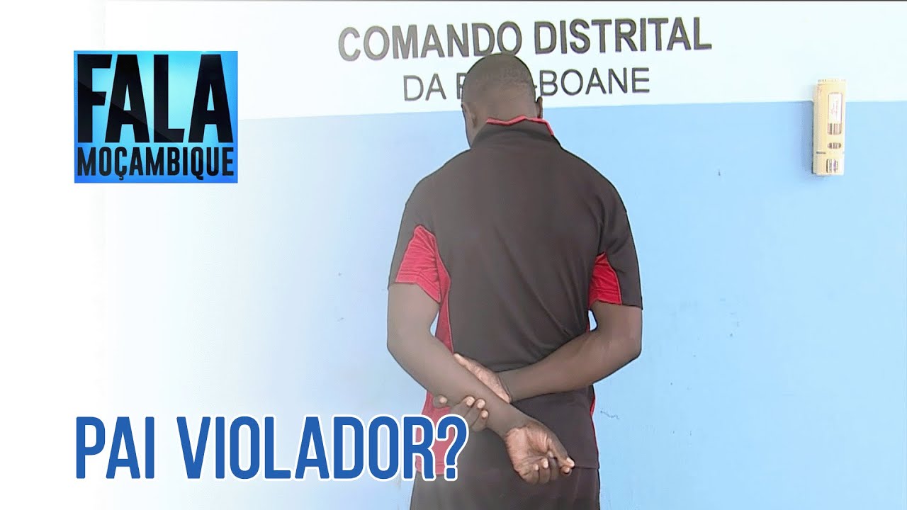 Pai acusado de violar sexualmente a própria filha em busca de enriquecimento em Boane @Portal FM | Fala Moçambique