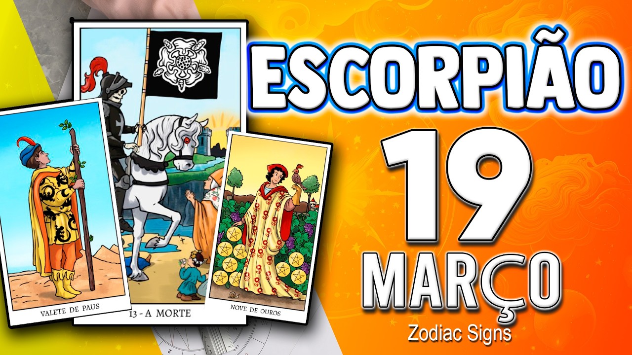 escorpião ♏ ❌ 𝐍𝐀̃𝐎 𝐃𝐄𝐈𝐗𝐄 ❌ 𝐓𝐄 𝐀𝐓𝐎𝐑𝐌𝐄𝐍𝐓𝐀𝐑 😓 19 MARÇO 2026| HORÓSCOPO DE HOJE 🔮 HOROSCOPO DIÁRIO