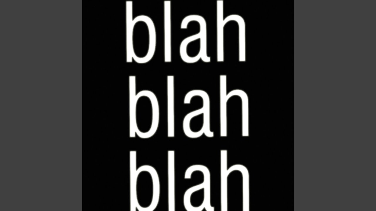blahblahblah (feat. DARKLXRD)