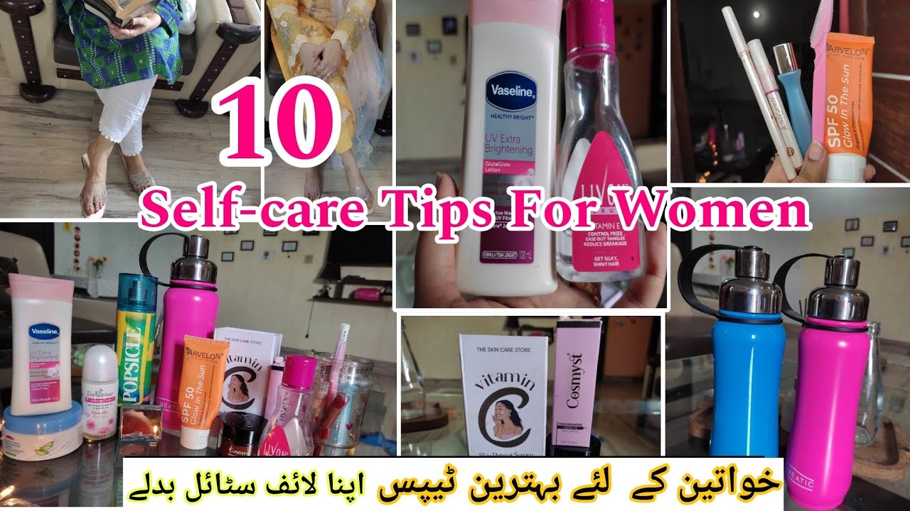 Daily Self-care Tips For Women || 10 Powerful Habits Adopt NOW