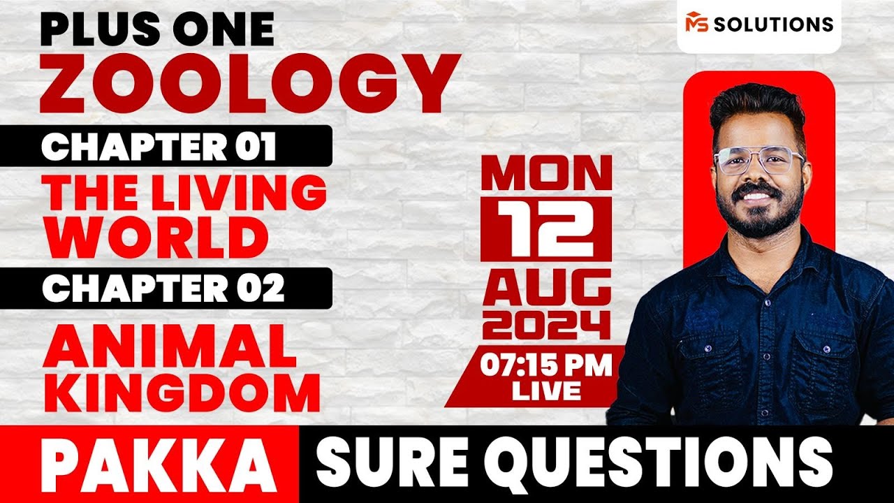 PLUS ONE ZOOLOGY PAKKA SURE QUESTIONS | 7:15 PM | AUGUST 12 | MS SOLUTIONS