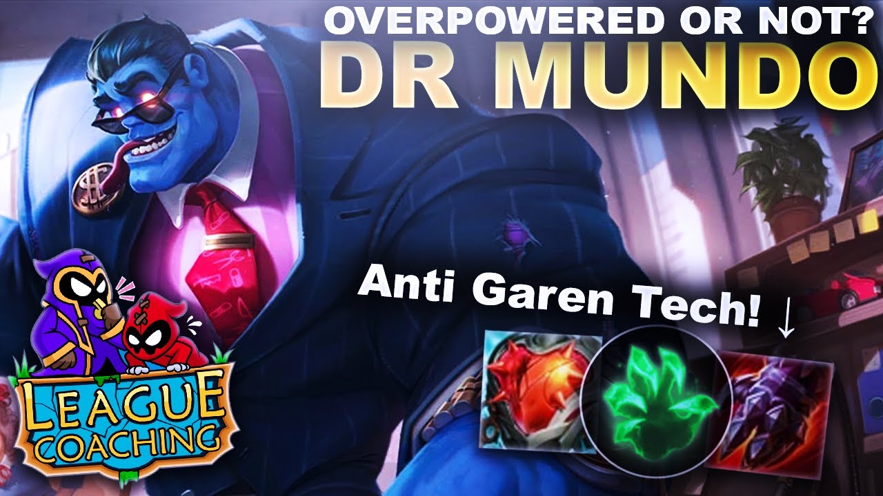 IS MUNDO BORDERLINE OVERPOWERED? | League of Legends