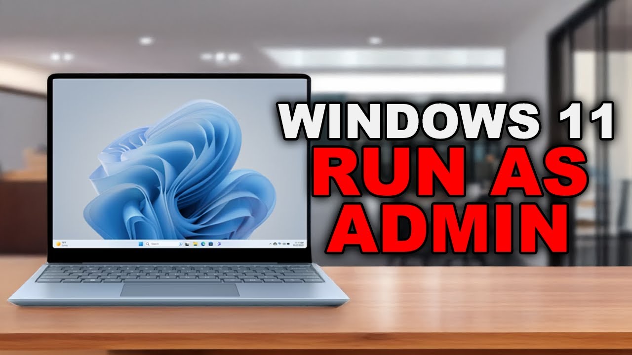 Windows 11: How to Run as Administrator [Guide]