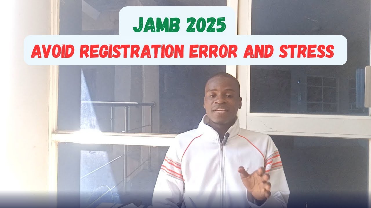 JAMB 2025: Get These Things Ready before Registration Starts
