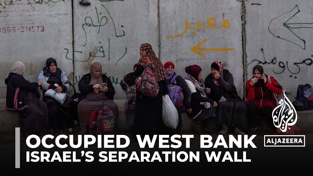 Israel’s separation wall in the occupied West Bank curbs Palestinian lives