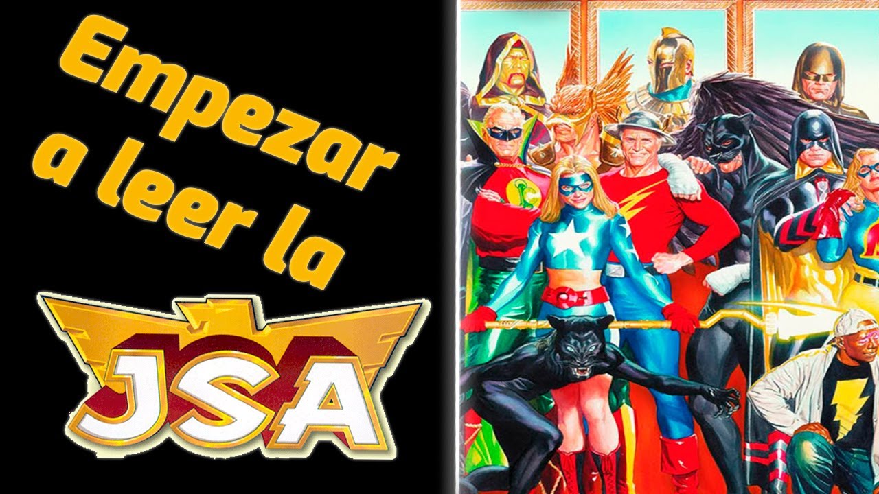 Cómo empezar a leer la JSA -  ¡Mejores cómics! - Recomendaciones