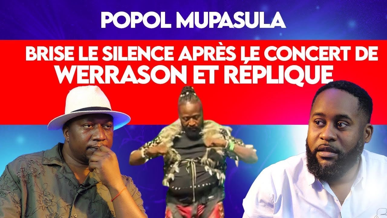 Popol MUPASULA: WERRASON réussite totale sans les gaulois.Thierry MOMBAYA doute du retour JB MPIANA