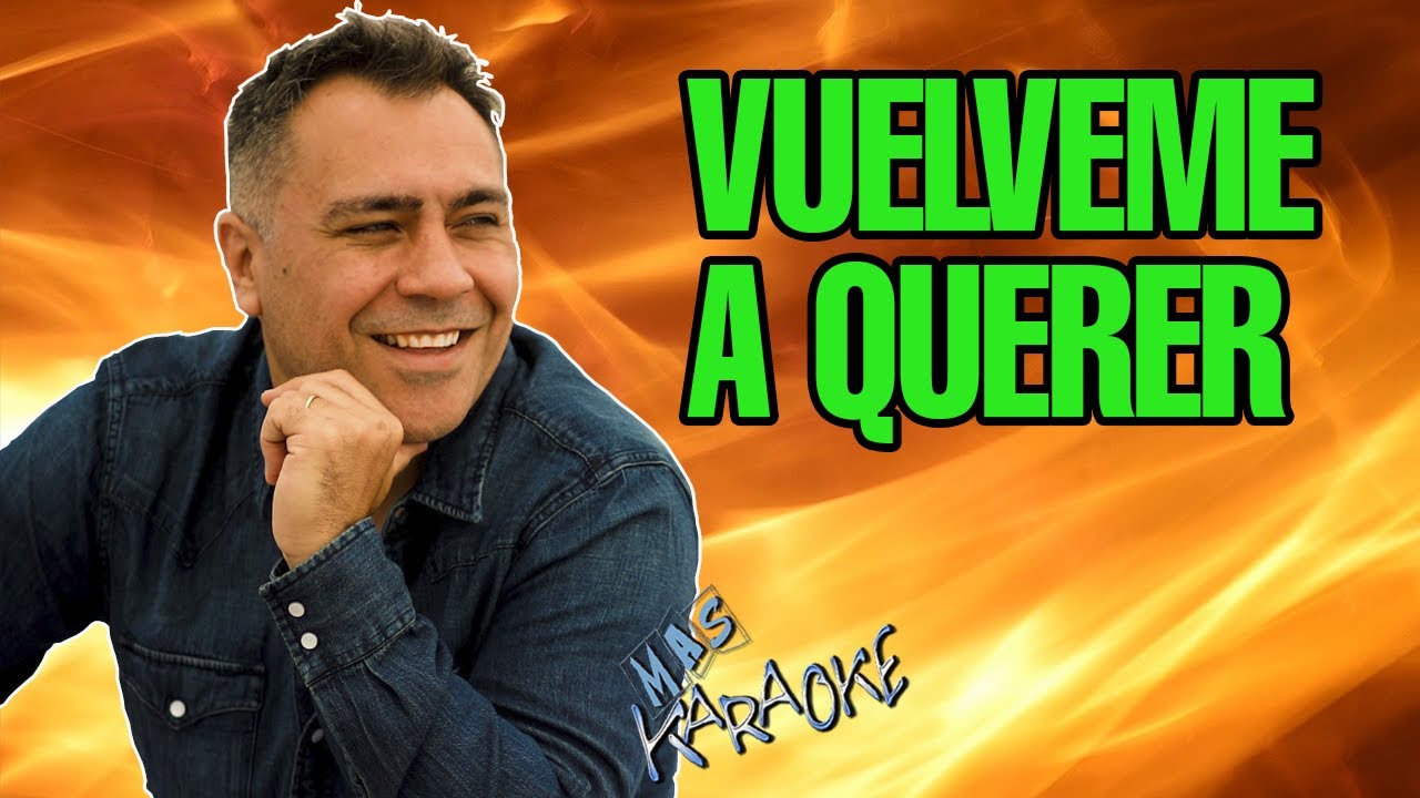 Trulala VUELVEME A QUERER / Karaoke Con Letra