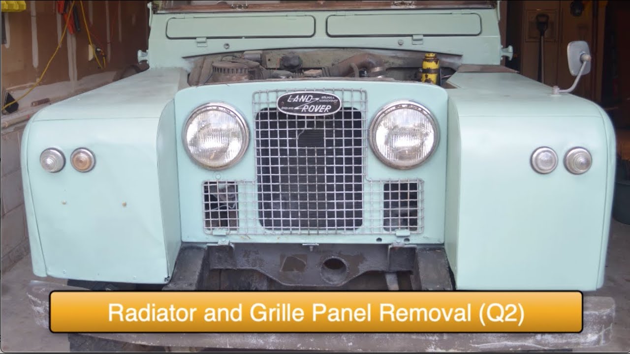 Radiator and Grille Panel Removal - 1964 Land Rover Series 2A Renovation (Q2)