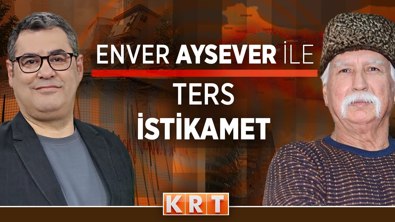 #CANLI I Enver Aysever ile Ters İstikamet I Prof. Dr. Şener Üşümezsoy | Marmara Depremi gerçeği
