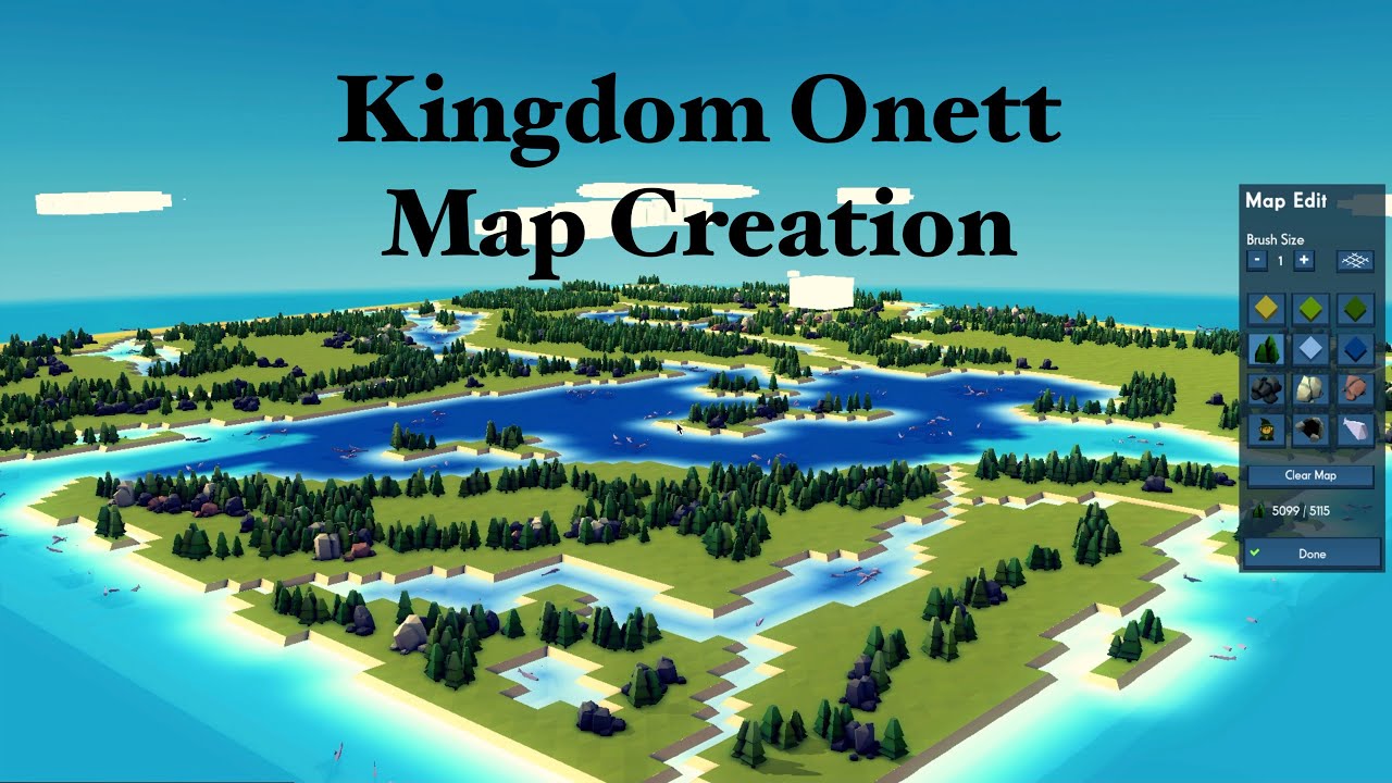 Kingdoms and Castles - Custom Map Creation - Kingdom Onett