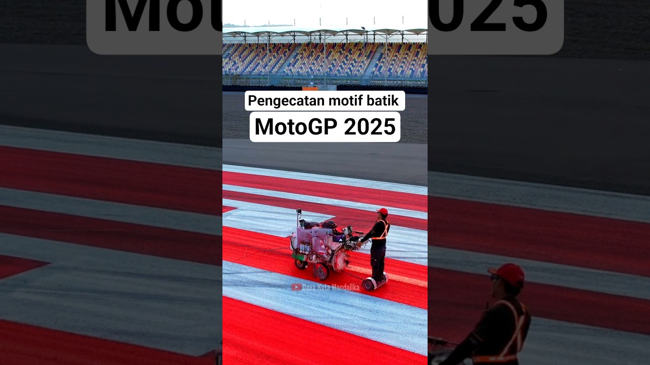 kesiapan sirkuit mandalika jelang motoGP 2025.! #shorts