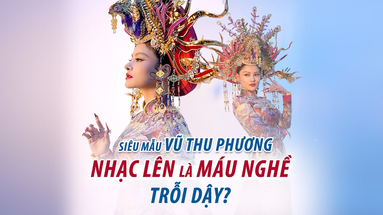 Siêu mẫu Vũ Thu Phương nổi 
