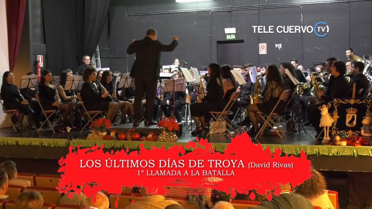 LOS ÚLTIMOS DÍAS DE TROYA (David Rivas) - Banda Municipal de El Cuervo (Sevilla) 2022