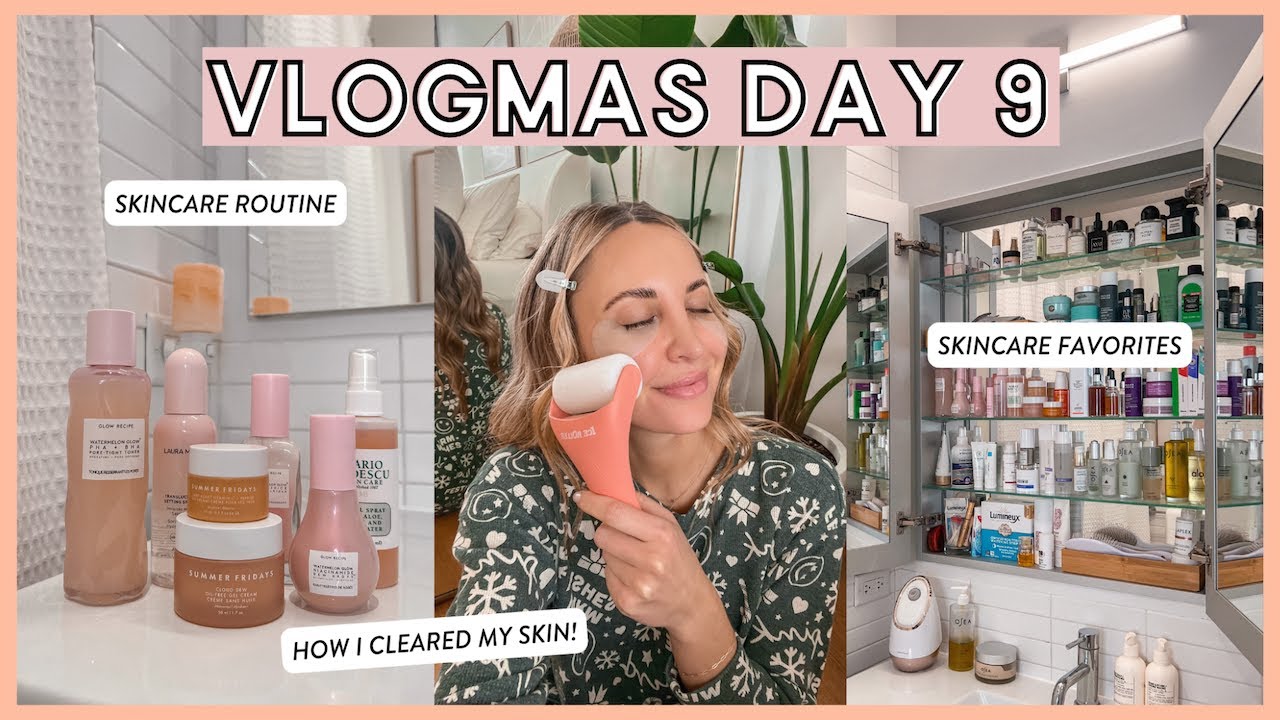 VLOGMAS DAY 9: skincare routine, how I cleared up my acne & all of my skincare favorites✨ [NYC VLOG]