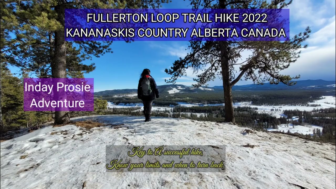 FULLERTON LOOP TRAIL HIKE ,KANANASKIS COUNTRY ALBERTA CANADA @indayprosieadventure2897