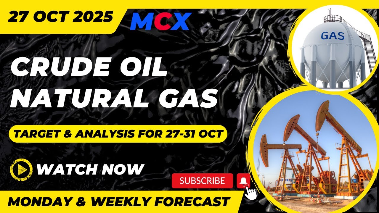 Crude Oil & Natural Gas Analysis for Monday, Oct 27, 2025 | Weekly Forecast & Trading Strategies