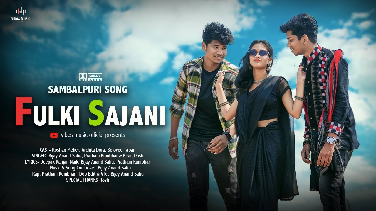 Fulki Sajani Official Sambalpuri Song 2023 | Bijay Anand Sahu |  Pratham | Kiran #new