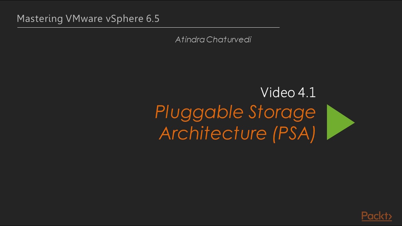 Pluggable Storage Architecture PSA in vMware vSphere | Vmworld