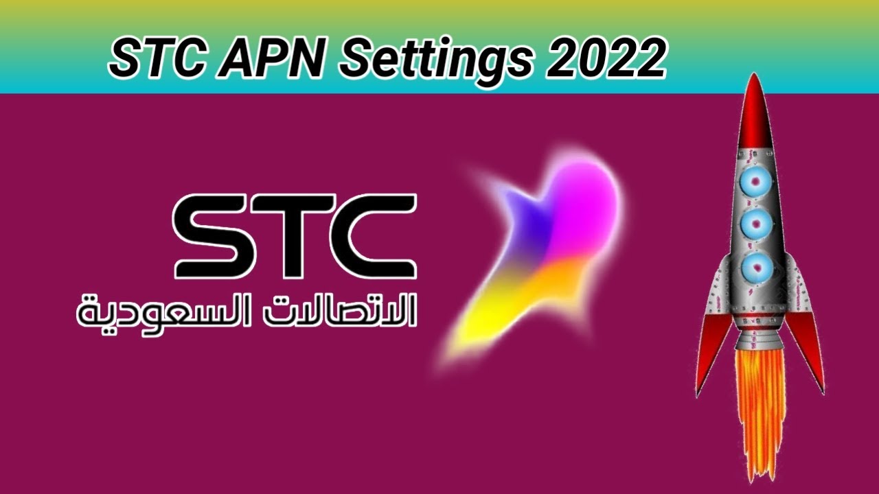 Stc internet Settings | stc internet Settings SAudi Arabia