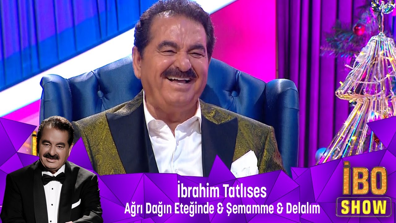 İbrahim Tatlıses - AĞRI DAGIN ETEĞİNDE & ŞEMMAMME & DELALIM