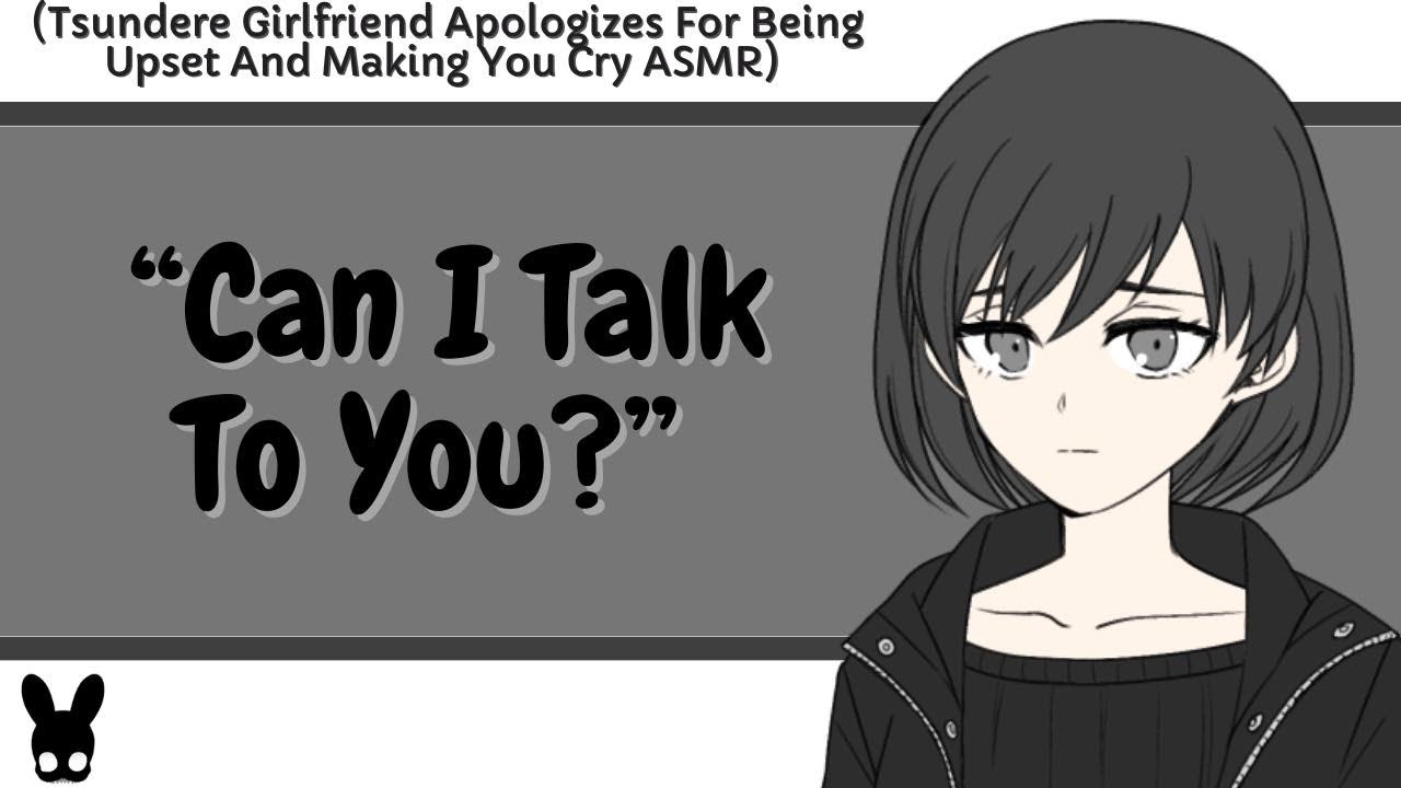 Can I Talk To You? (Tsundere Girlfriend Apologizes ASMR)