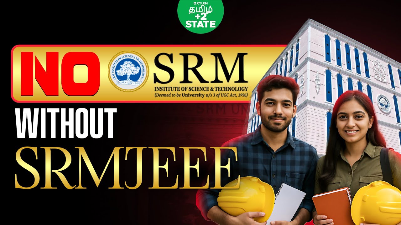 The BEST Way to Crack SRMJEEE and Study at SRMIST