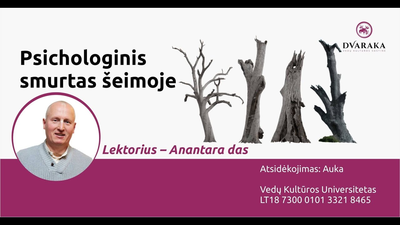 Anantara Das - PSICHOLOGINIS SMURTAS ŠEIMOJE (I DALIS)