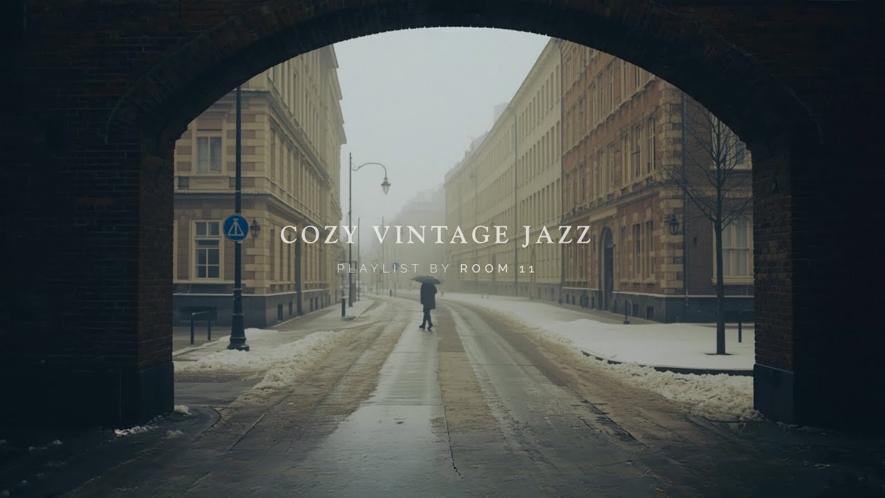 [playlist] 눈 쌓인 거리 끝에서 만나는 재즈 | Cozy Vintage Jazz Playlist