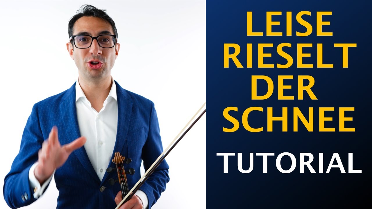 „Leise rieselt der Schnee“ Tutorial für die Geige (für Anfänger)