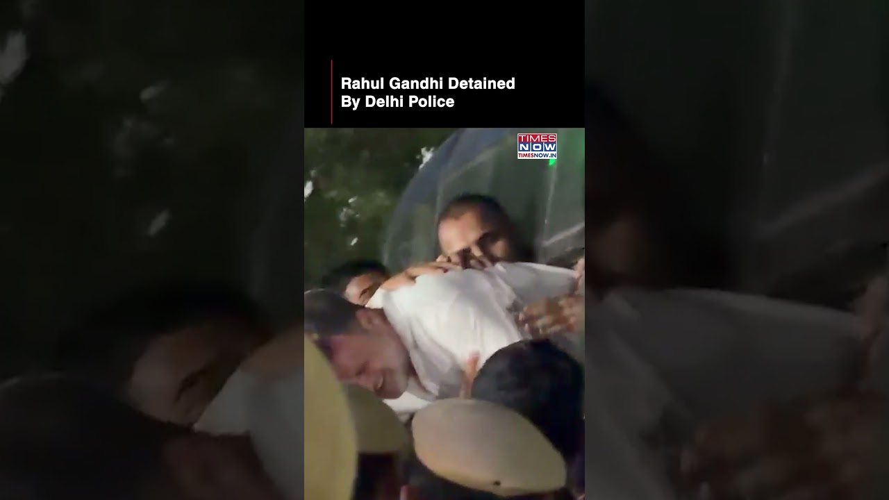 Rahul Gandhi Detained By Delhi Police, Chaotic Visuals Out #shorts