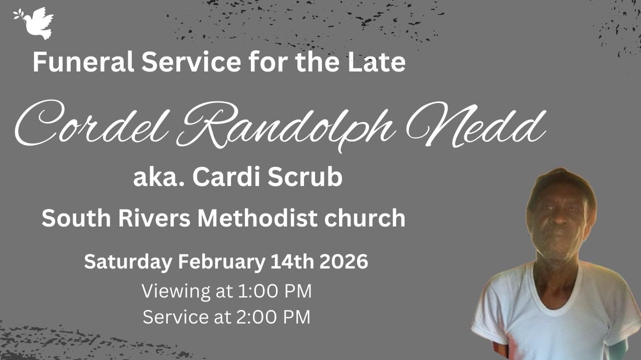Cordel Randolph Nedd aka Cardi Scrub - Funeral Service