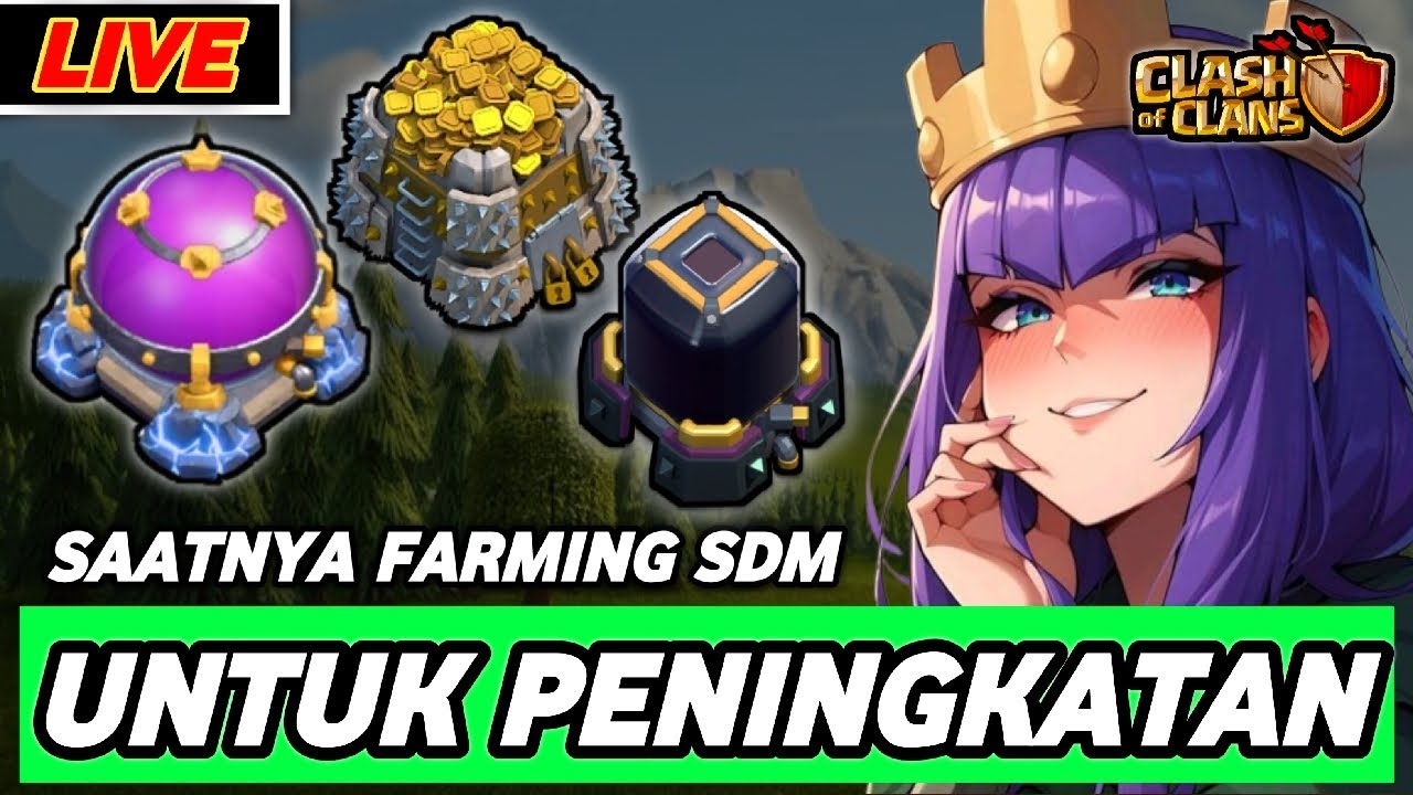 FARMING DULU, MODE SANTAI. UDAH LAMA GAK FAMING, PENUHIN SUMBER DAYA - Clash Of Clans (Live-54)