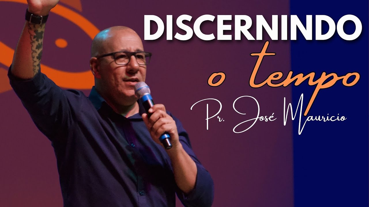 DISCERNINDO O TEMPO PR. JOSÉ MAURICIO (17/08/25)