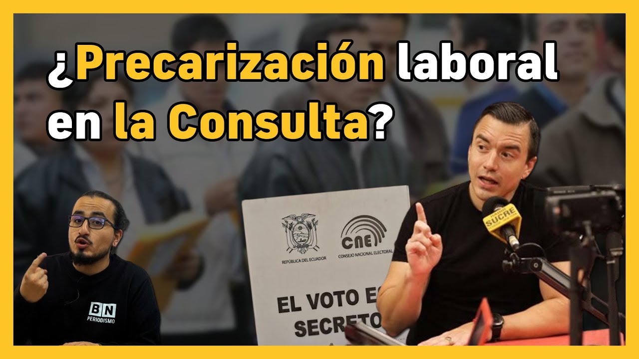 ¿Trabajo por horas en Ecuador? | Consulta de Noboa y el trabajo | BN Periodismo | Noticias Ecuador