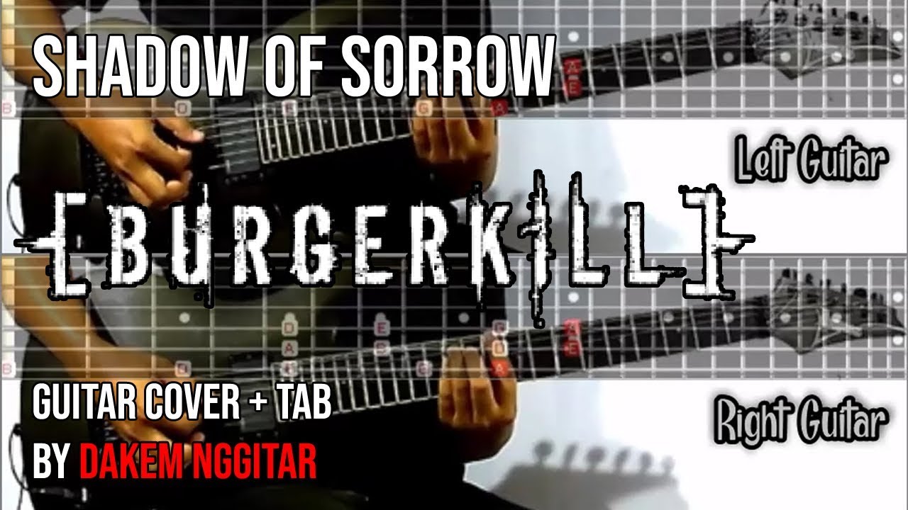 Burgerkill - Shadow Of Sorrow (Guitar Cover) Tab Version