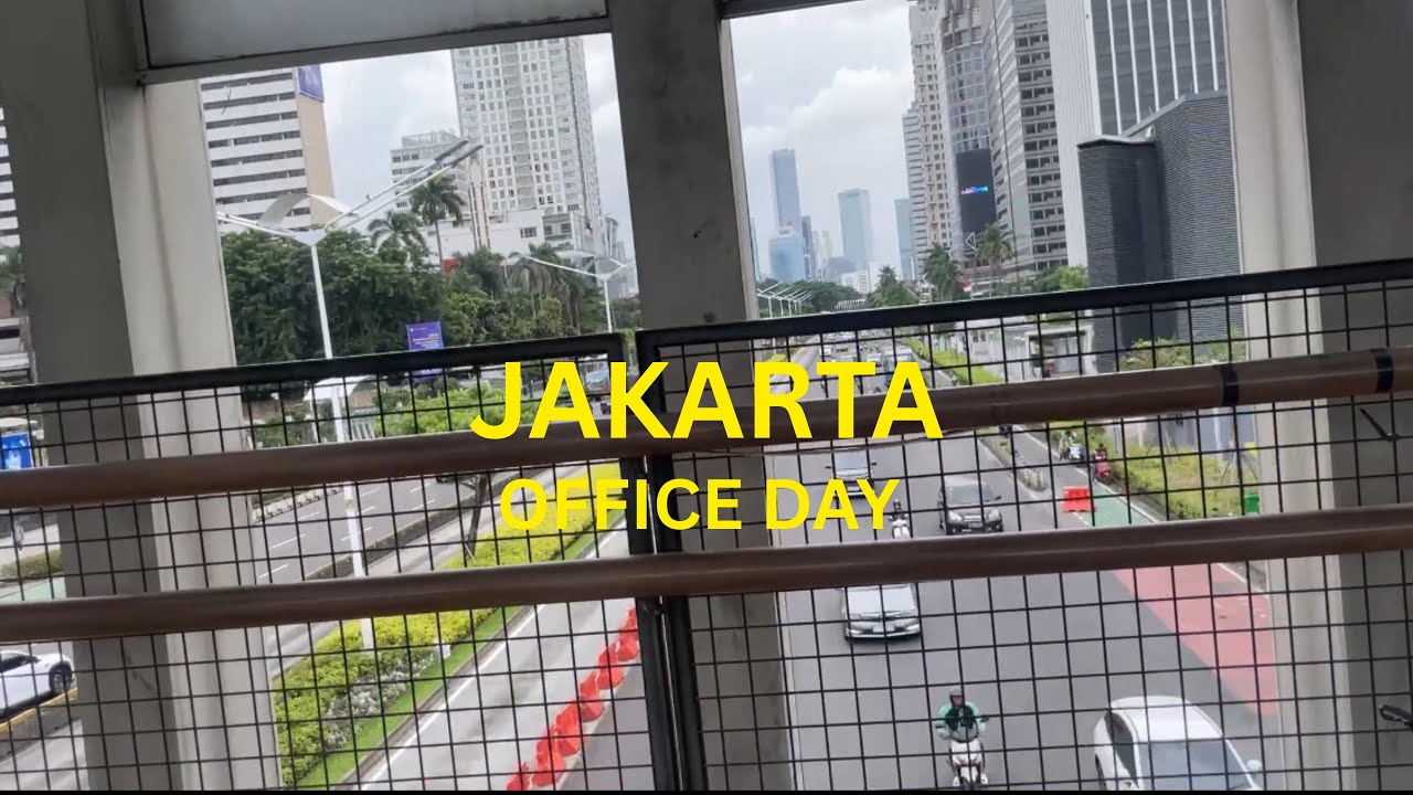 JAKARTA WALKING TOUR : OFFICE DAY IN JAKARTA